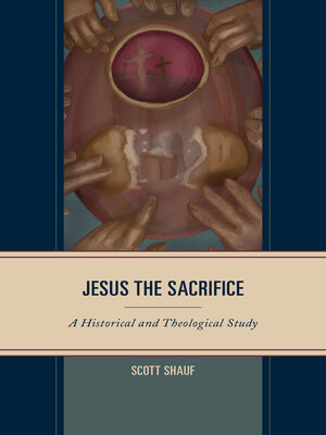 cover image of Jesus the Sacrifice